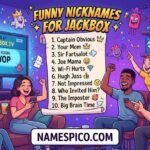 Funny Nicknames for Jackbox